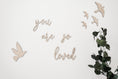 Bild in Galerie-Betrachter laden, Wanddeko "You are so loved" wahlweise mit Vogelmotiv | Schriftzug aus Holz | 3D Wandtattoo Kinderzimmer | Geschenk zur Geburt